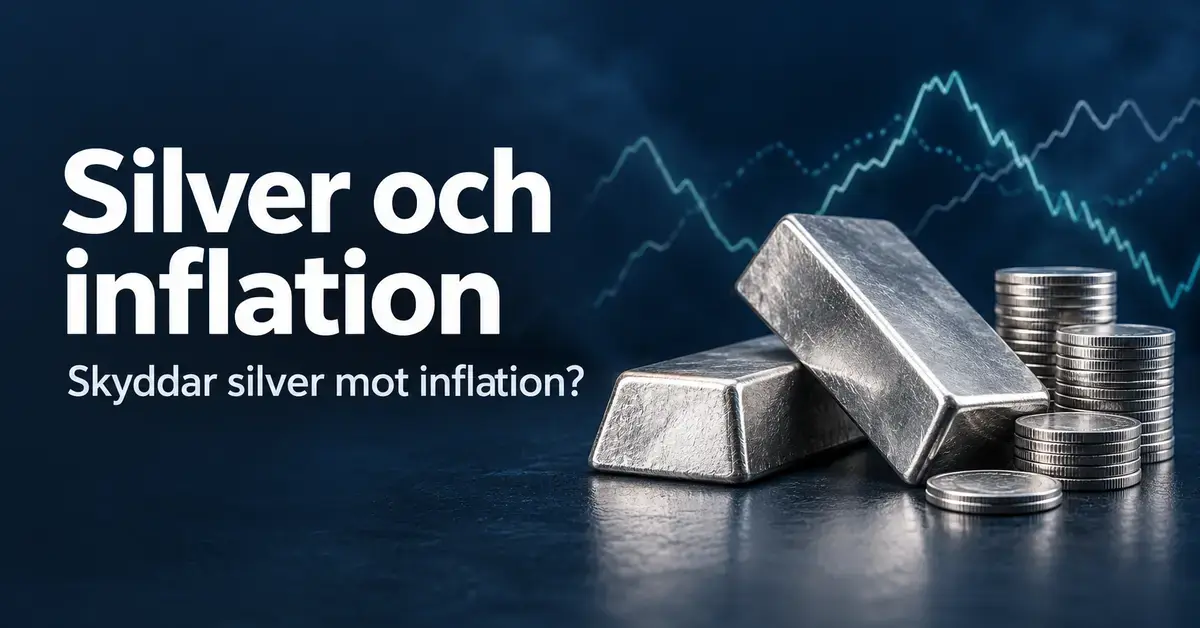 Silvertackor och staplade silvermynt mot mörkblå bakgrund med texten ”Silver och inflation” och frågan ”Skyddar silver mot inflation?”.